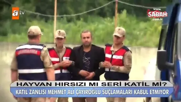 Katil zanlısı Mehmet Ali Çayıroğlu suçlamalar için ne dedi?