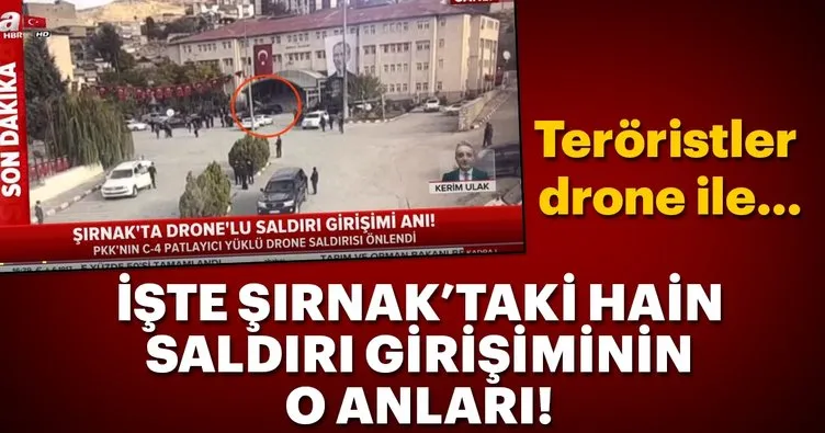 Son Dakika: İşte Şırnak’taki hain saldırı girişiminin o anları! Teröristler drone ile...