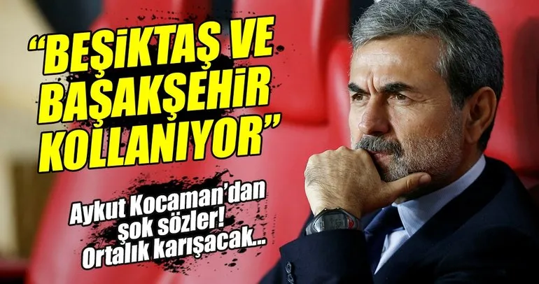 Aykut Kocaman: Beşiktaş ve Başakşehir kollanıyor