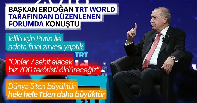 Son dakika: Başkan Erdoğan TRT World tarafından düzenlenen forumda konuştu