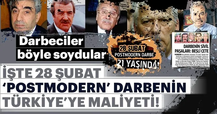 28 Şubat’ın Türkiye’ye maliyeti tam 291 milyar dolar!