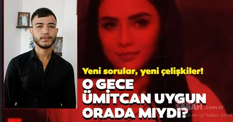 SON DAKİKA GELİŞMESİ: Aleyna Çakır Ümitcan Uygun tarafından cinsel saldırıya mı uğradı? Aleyna Çakır dosyasında yeni sorular...