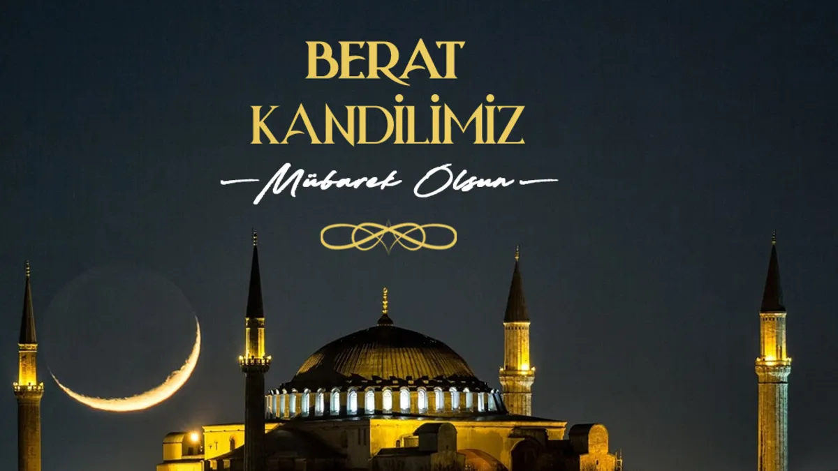 BERAT KANDİLİ MESAJLARI 2026: Kısa, uzun, dualı, en güzel, resimli Hayırlı Kandiller mesajları