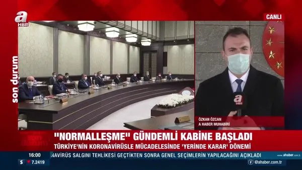 Son dakika! Kabine yeni kararlar için toplandı. Kafeler, restoranlar ne zaman açılacak? Sokağa çıkma yasağı kalkacak mı? | Video