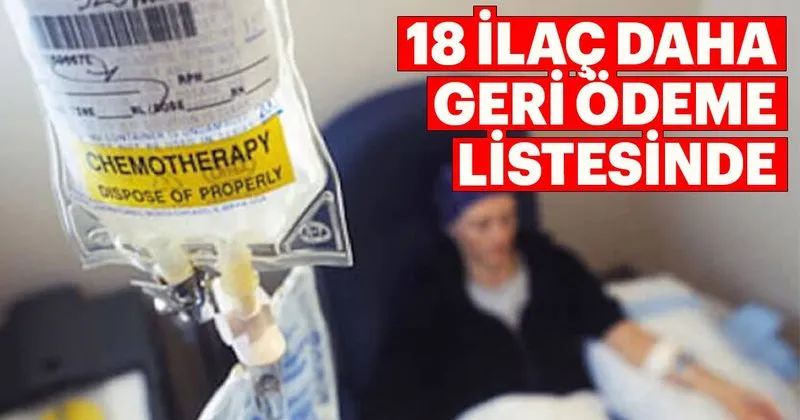 18 Ilac Daha Geri Odeme Listesinde En Son Haber