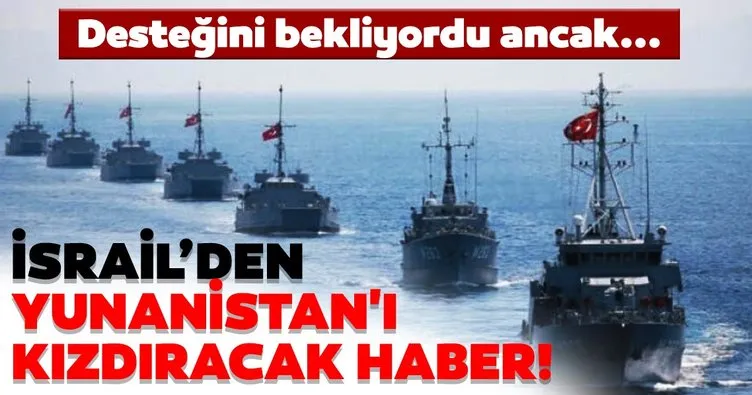 İsrail medyasından Yunanistan’ı kızdıracak haber! Doğu Akdeniz’de çatışma çıkarsa kazanan taraf Türkiye olur