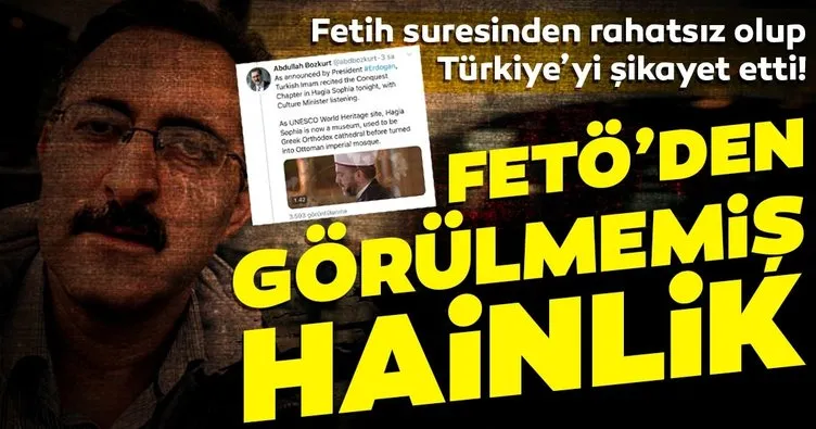FETÖ’den görülmemiş hainlik  Fetih suresinden rahatsız olup Türkiye’yi şikayet etti