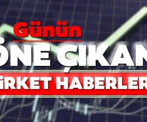 Borsa İstanbul’da günün öne çıkan şirket haberleri ve tavsiyeleri 20/08/2020