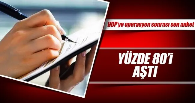Vatandaştan HDP ve FETÖ operasyonlarına tam destek