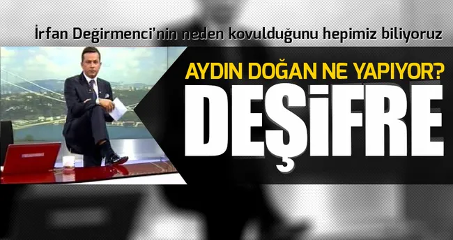 İrfan Değirmenci neden kovuldu?