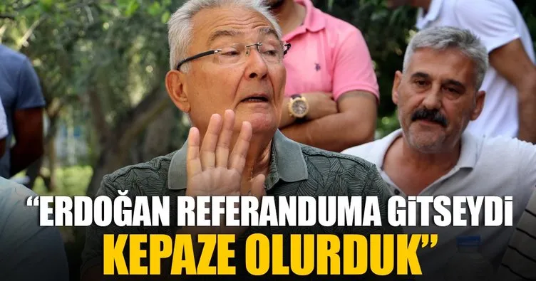 Deniz Baykal: Erdoğan referanduma gitseydi kepaze olurduk