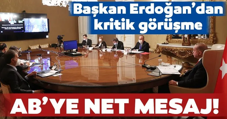 Son dakika haberi: Başkan Erdoğan AB Komisyonu Başkanı Leyen ile görüştü