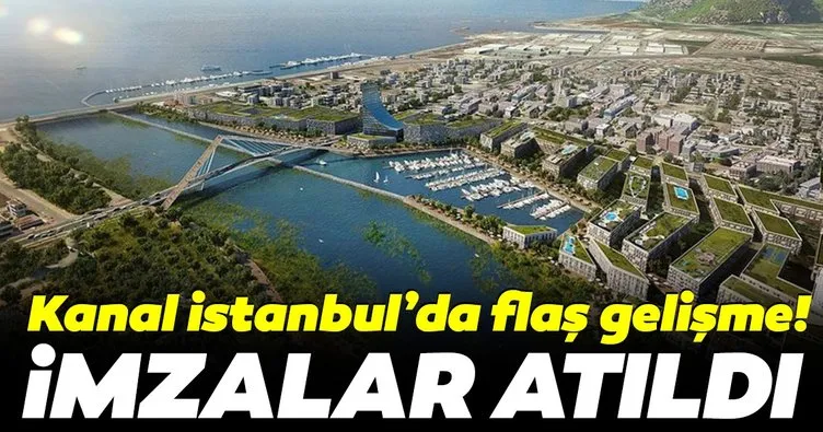 Bakan Turhan açıkladı: Kanal İstanbul’da imzalar atıldı