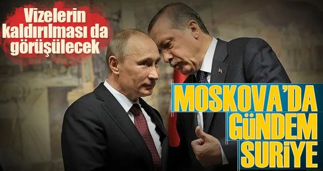 Erdoğan ve Putin’den Moskova’da tarihi zirve
