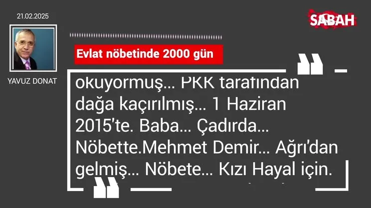 Yavuz Donat | Evlat nöbetinde 2000 gün