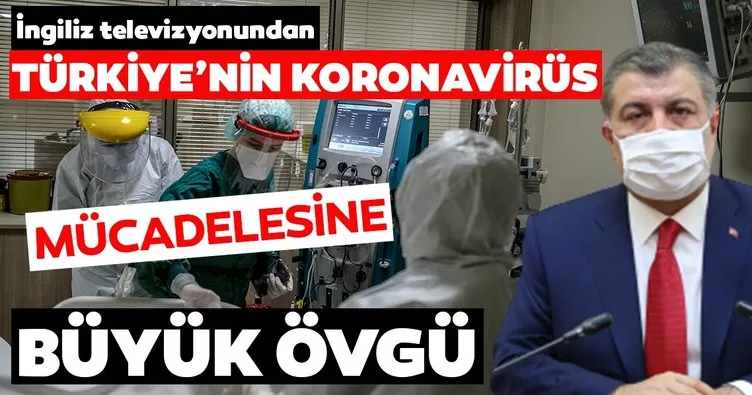 Sağlık Bakanı Fahrettin Koca paylaştı! İngiliz televizyonundan Türkiye’nin koronavirüs mücadelesine övgü