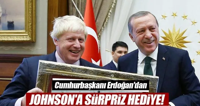 Cumhurbaşkanı Erdoğan’dan Johnson’a sürpriz hediye!