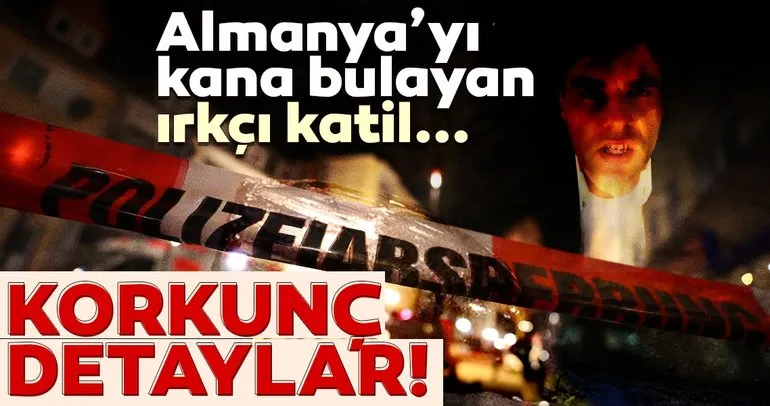 Almanya’yı kana bulayan ırkçı Tobias Rathjen’in mektubunda korkunç detaylar!