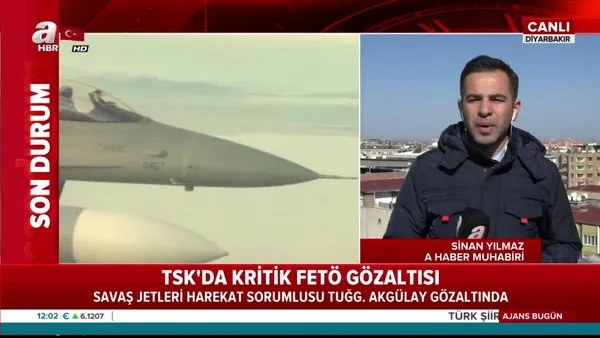 Savaş uçaklarının harekât sorumlusu Tuğgeneral Akgülay'a FETÖ gözaltısı!