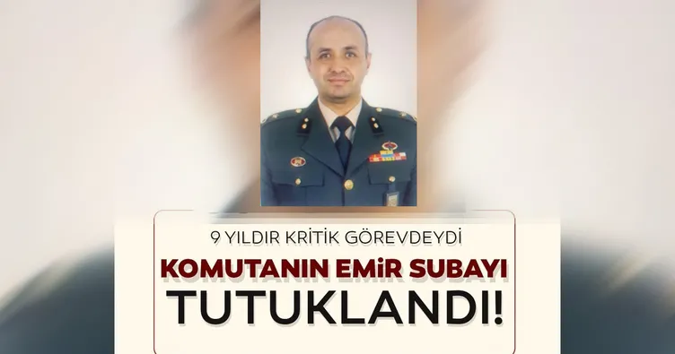 SON DAKİKA! Ege Ordu Komutanı emir subayı FETÖ'den tutuklandı