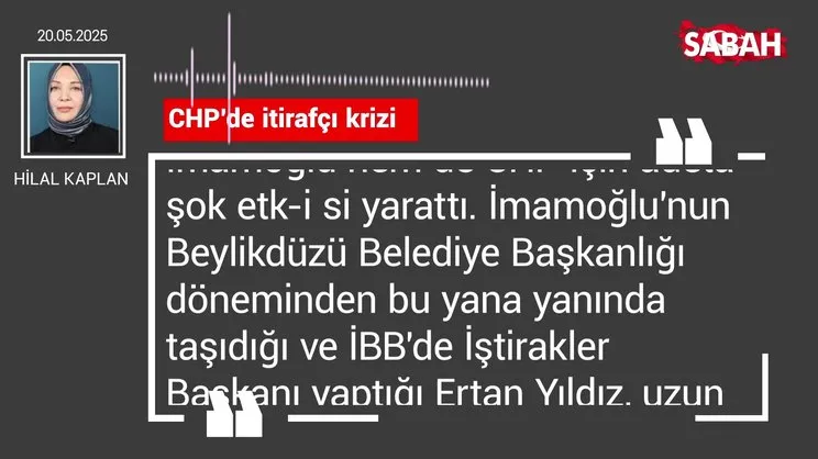 Hilal Kaplan | CHP'de itirafçı krizi
