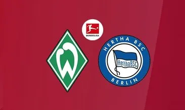 Werder Bremen - Hertha Berlin maçı 16.30’da naklen A Spor’da