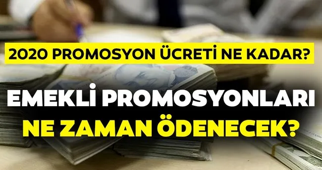 emekli promosyonu 2020 ne zaman hangi