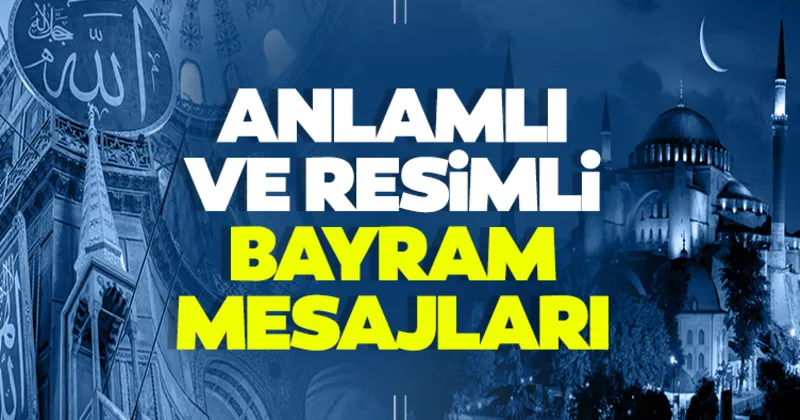 https haberbank xyz resimli bayram mesajlari ve sozleri yayinlandi en guzel duali ayetli ramazan bayram 738165h htm