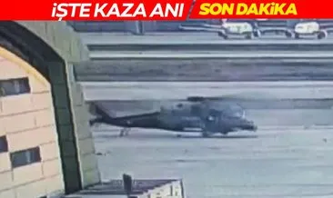 SON DAKİKA: Helikopter kazasının görüntüleri ortaya çıktı