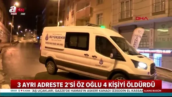 İstanbul'da katliam! 2'si öz oğlu 4 kişiyi öldürdü