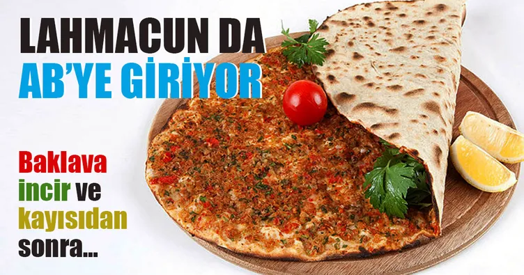 Antep lahmacunu AB yolunda