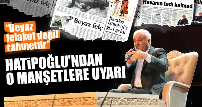 Nihat Hatipoğlu’ndan o manşetlere uyarı