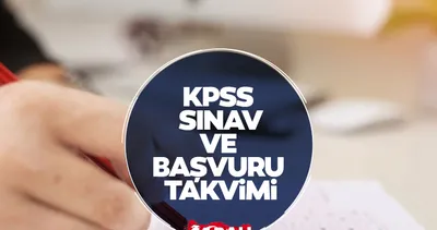 KPSS BAŞVURU VE SINAV TAKVİMİ 2026 | KPSS lisans, ön lisans ve ortaöğretim oturumları ne zaman?