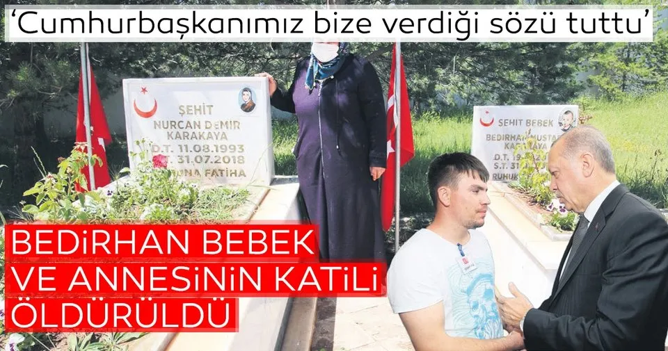 Bedirhan bebek ve annesinin katili öldürüldü Son Dakika Bedirhan bebek ve annesinin katili öldürüldü Son Dakika
