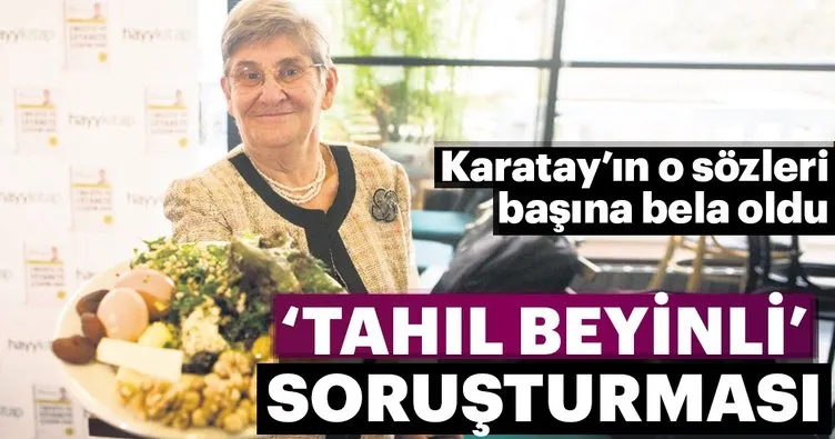 ‘Tahıl beyinli’ soruşturması