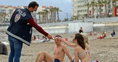 Antalya’da turistler böyle sorgulandı! İçişleri Bakanı Soylu uyarmıştı...