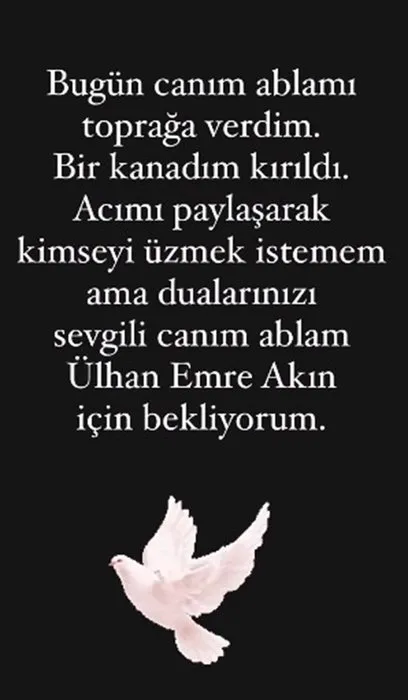 3 gün önce ablasını kaybetmişti...Sevim Emre’den duygusal paylaşım! Tüm acılara senin şefkatin sevginle göğüs geriyorum