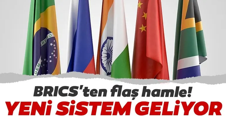 BRICS’ten ortak ödeme sistemi hamlesi