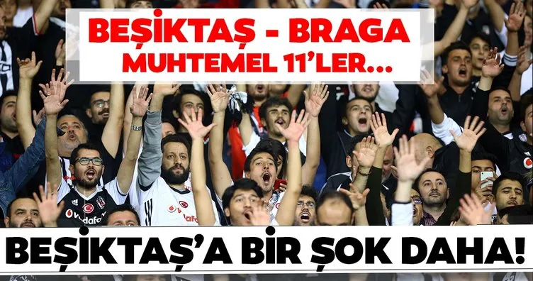 Beşiktaş’a kritik maç öncesi bir şok daha! Beşiktaş Braga maçı hangi kanalda saat kaçta yayınlanacak?