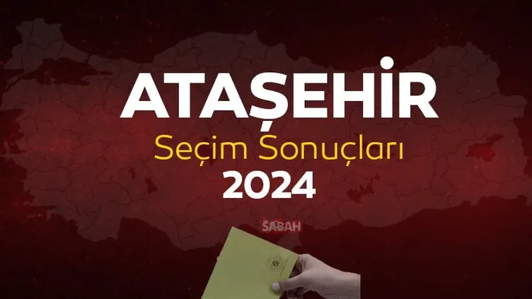 İstanbul Ataşehir seçim sonuçları takip ekranı! YSK Ataşehir yerel seçim sonuçları 2024 ile canlı ve anlık oy oranları öğrenme LİNKİ