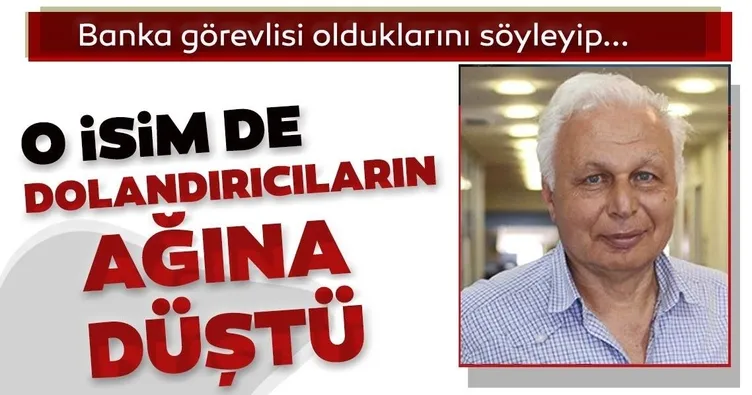 Ekonomi profesörü de dolandırıldı