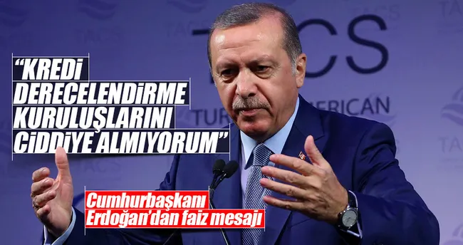 Kredi derecelendirme kuruluşlarını ciddiye almıyorum