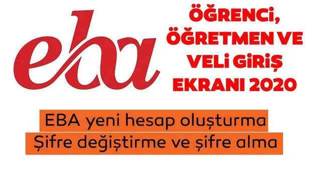 Eba Ogrenci Giris Ekrani 2020 Uzaktan Egitim Ne Zaman Baslayacak Eba Giris Ile Hesap Olusturma Ve Sifre Alma Islemleri Egitim Haberleri