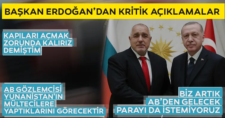 Başkan Erdoğan: Biz artık AB'den gelecek parayı istemiyoruz