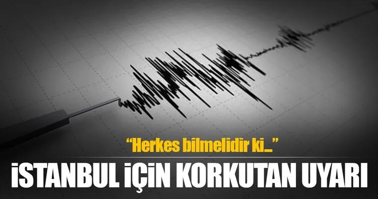 Marmara Depremi için korkutan uyarı