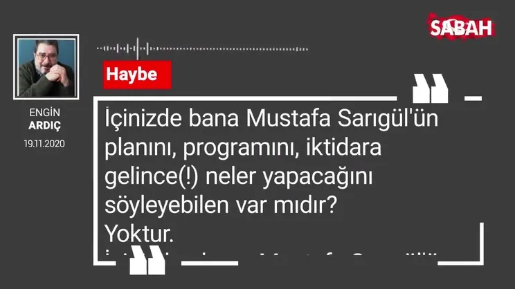 Engin Ardıç 'Haybe'