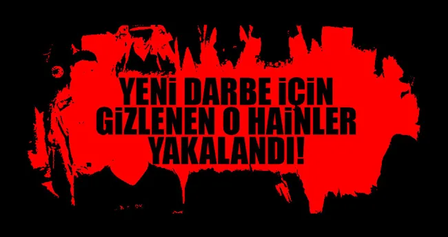 FETÖ’nün darbede gizlenen hücrelerine operasyon: 39 gözaltı!