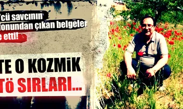 Savcıdan ‘Kozmik’ FETÖ sırları çıktı!