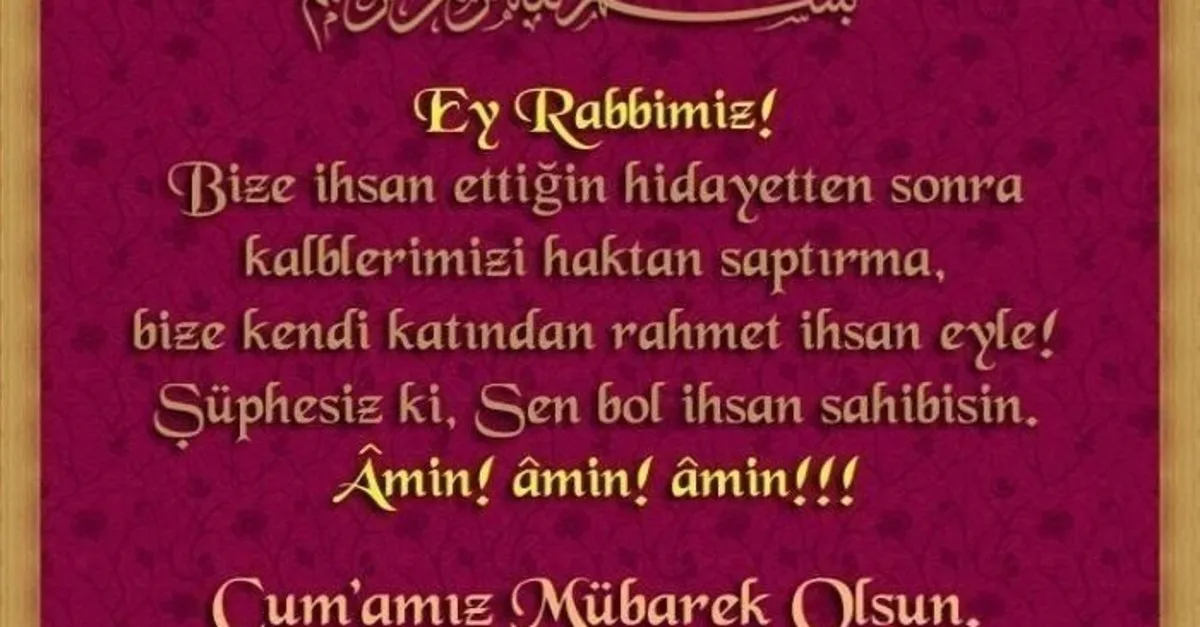 Mubarek Cuma Mesajlari 2019 Resimli Ve Anlam Dolu Cuma Mesajlari Ve Sozleri Galeri Yasam