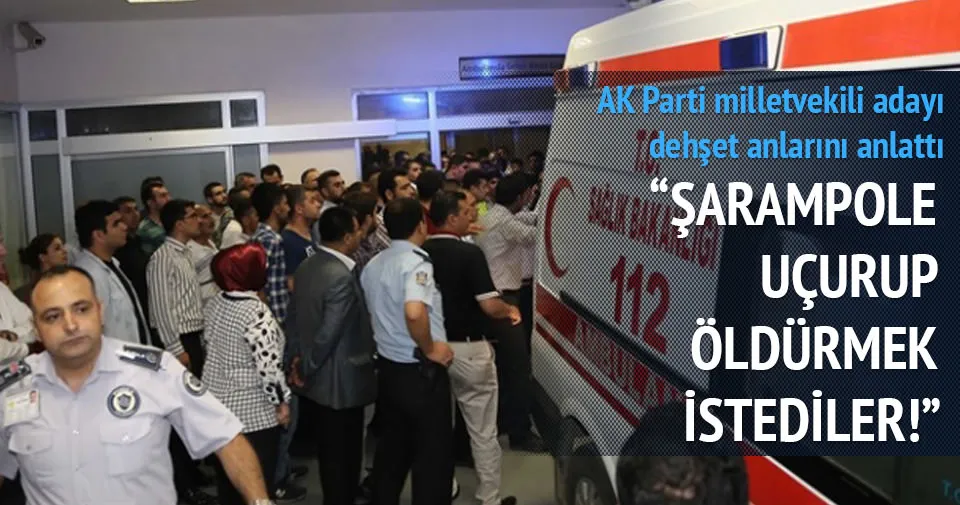 Bizi öldürmek istediler